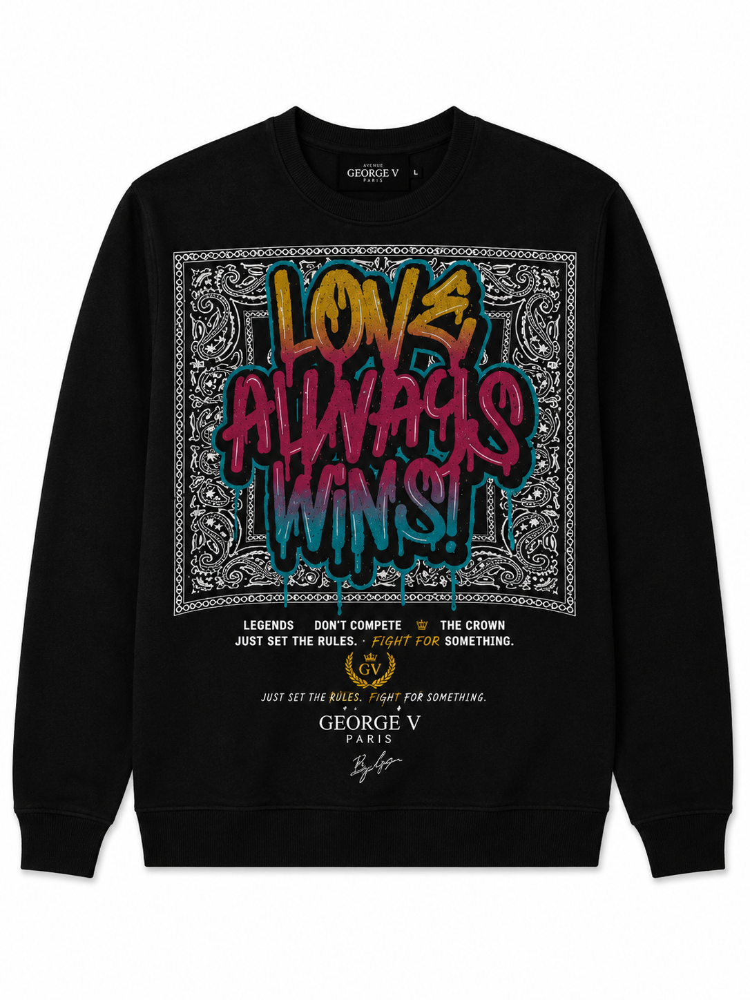 George V Love Always Wins Sweatshirt - Black - product-only - a5918864-1f98-4077-b5e8-903b61cc0470.png